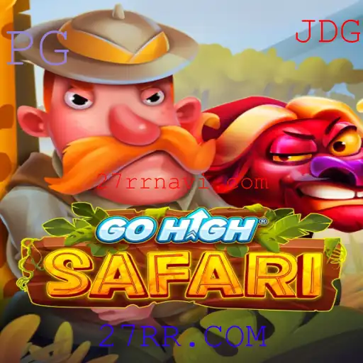 Descubra o Empolgante Mundo do GoHighSafari com 27RR.COM